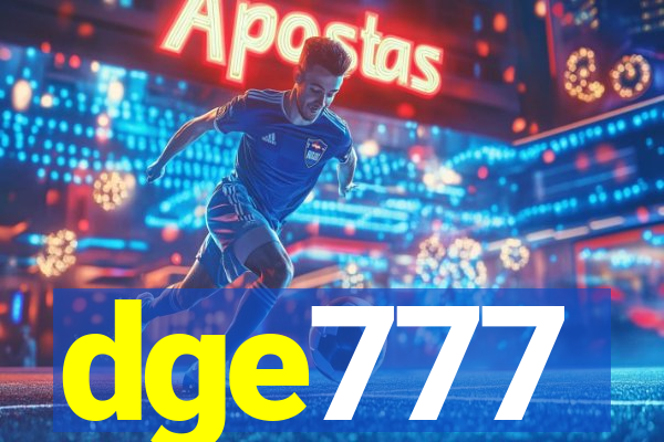dge777