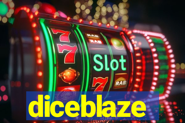 diceblaze