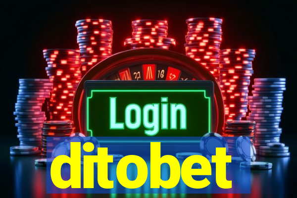 ditobet