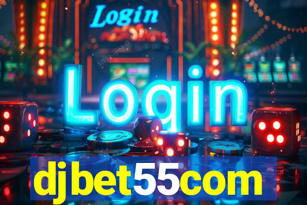 djbet55com