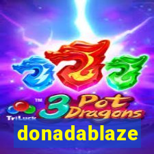 donadablaze