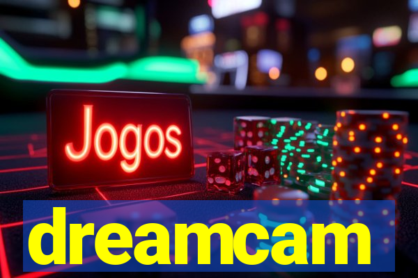 dreamcam