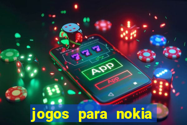 jogos para nokia asha 200