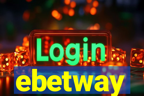 ebetway