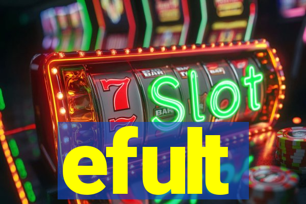efult
