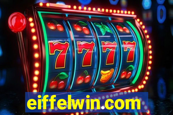 eiffelwin.com