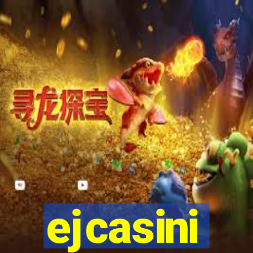 ejcasini