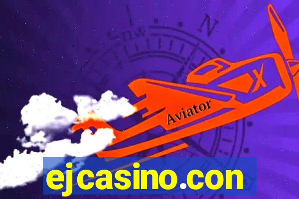 ejcasino.con