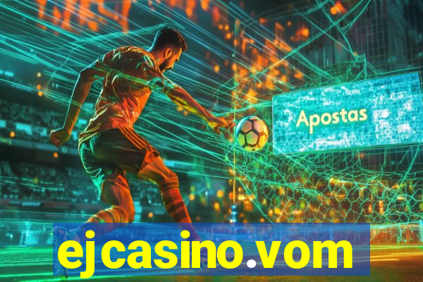 ejcasino.vom