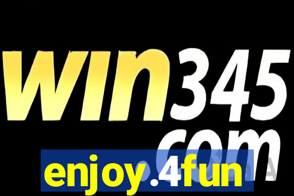 enjoy.4fun