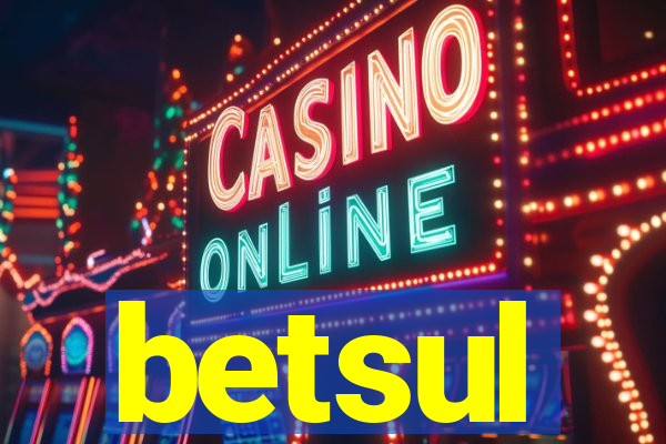 betsul