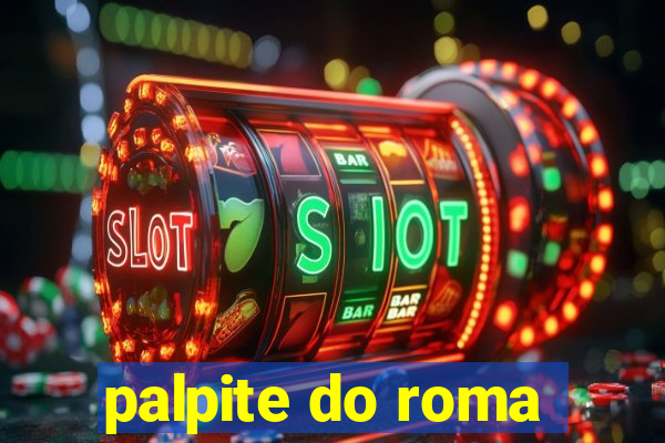 palpite do roma