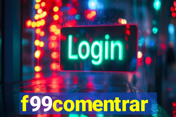 f99comentrar