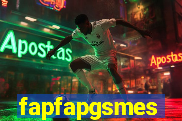 fapfapgsmes