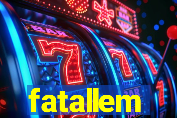 fatallem