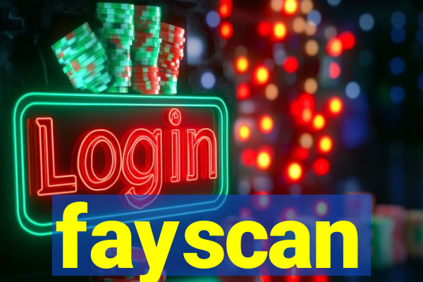 fayscan