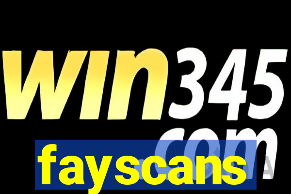 fayscans