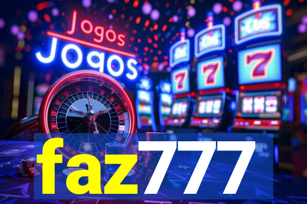 faz777