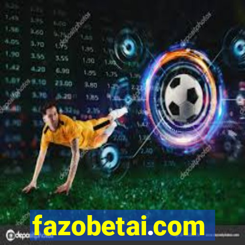 fazobetai.com