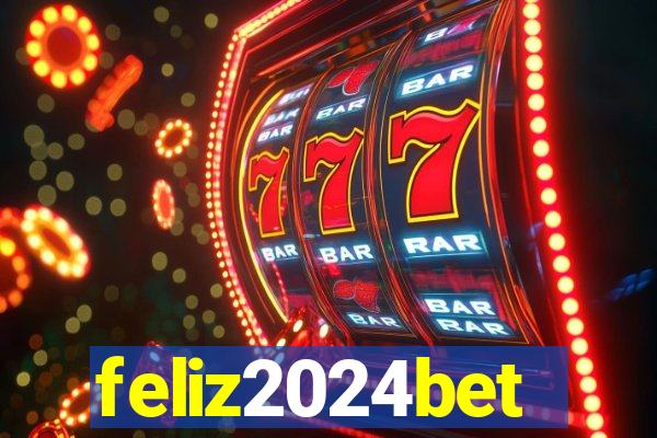 feliz2024bet