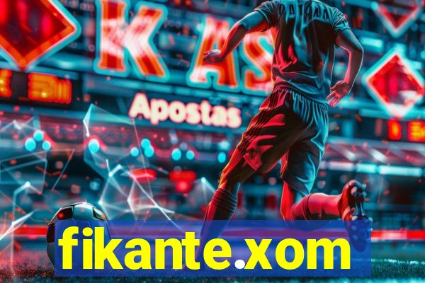 fikante.xom