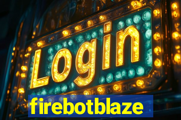 firebotblaze