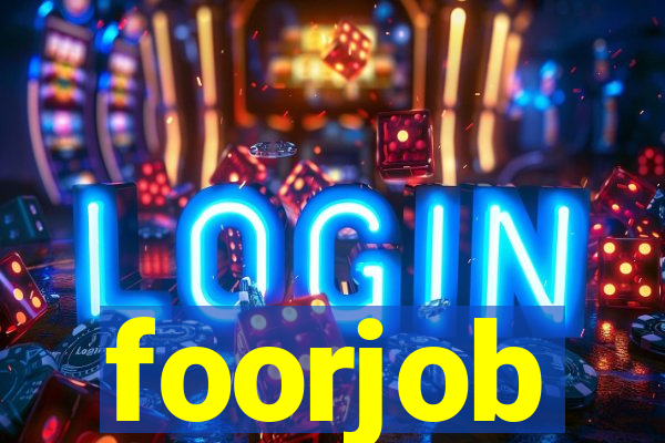 foorjob