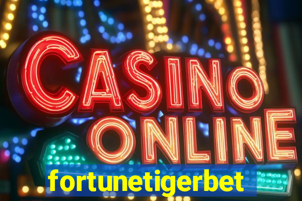 fortunetigerbet