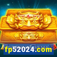 fp52024.com