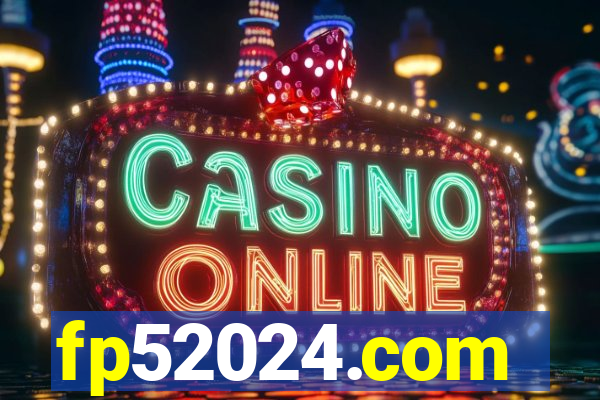 fp52024.com