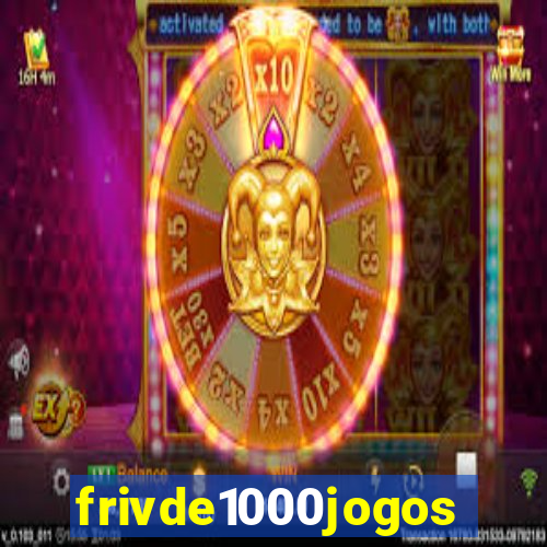 frivde1000jogos