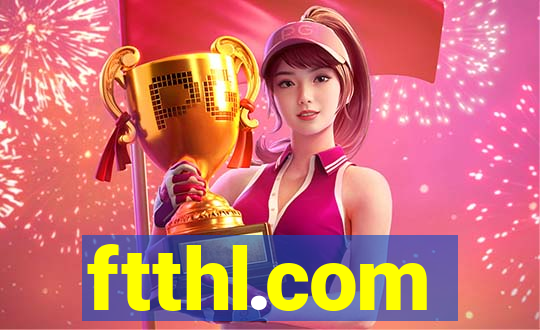 ftthl.com