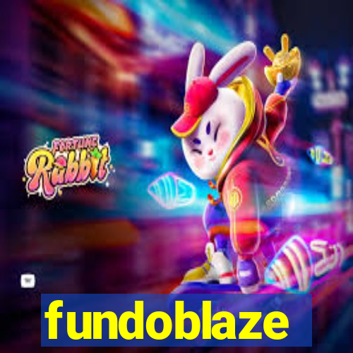 fundoblaze
