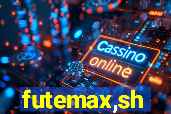futemax,sh