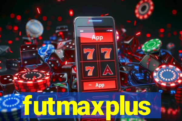 futmaxplus