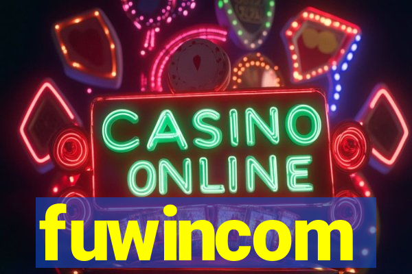 fuwincom