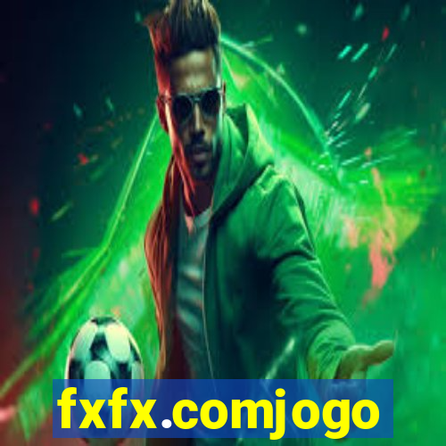 fxfx.comjogo