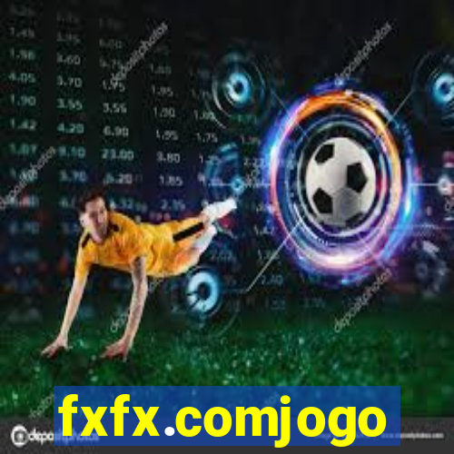 fxfx.comjogo