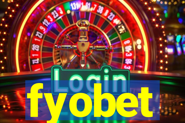 fyobet