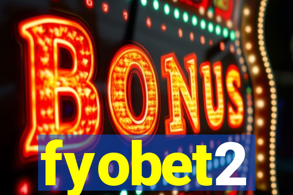 fyobet2