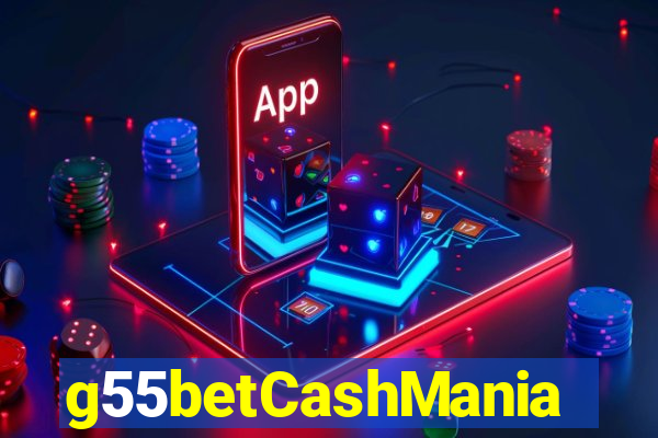 g55betCashMania