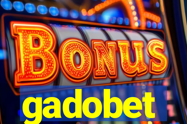 gadobet