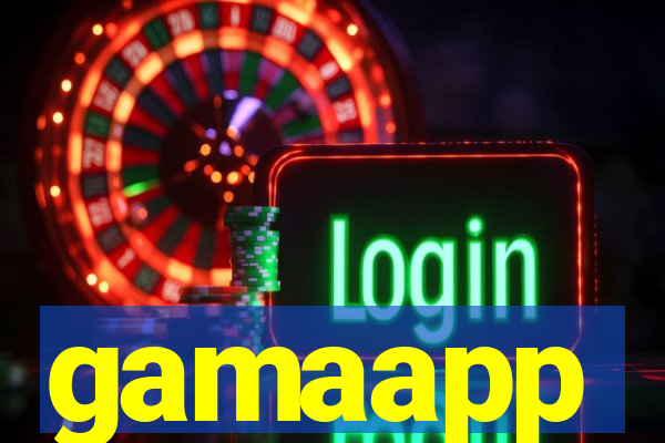gamaapp