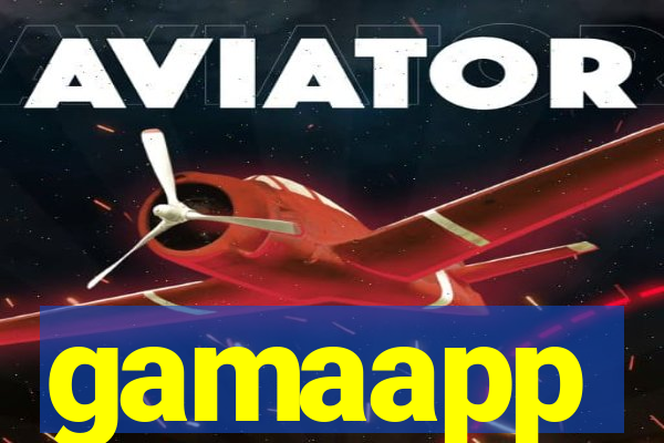 gamaapp
