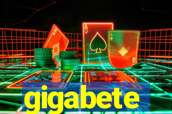 gigabete