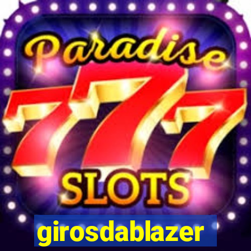 girosdablazer