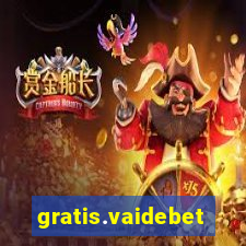 gratis.vaidebet