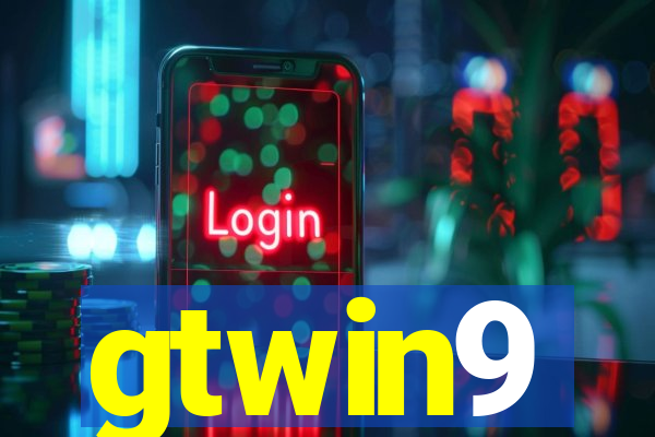 gtwin9