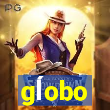 gĺobo