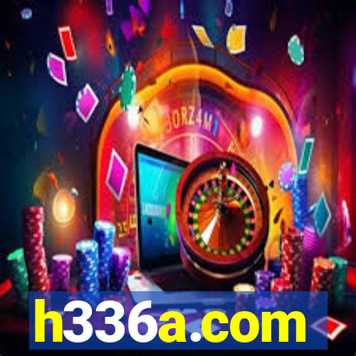 h336a.com